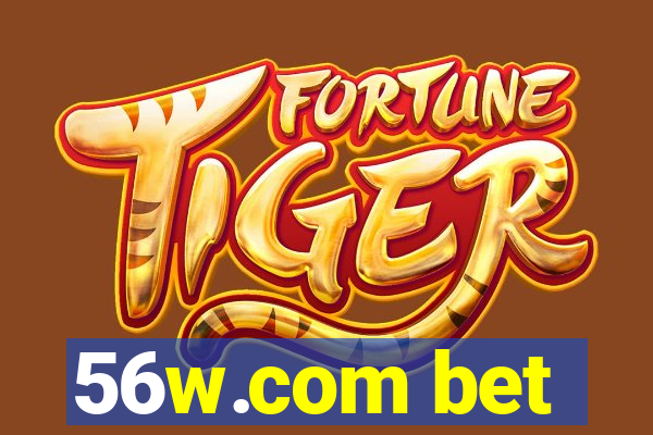 56w.com bet